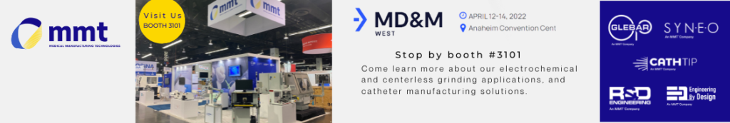 , MMT To Showcase Catheter And Guidewire Manufacturing Solutions At MD&M West